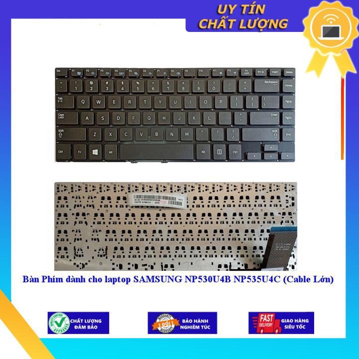 Bàn Phím dùng cho laptop SAMSUNG NP530U4B NP535U4C - Hàng Nhập Khẩu New Seal