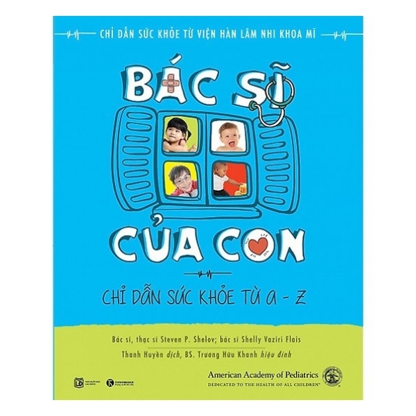 Combo Bác Sĩ Của Con (Tái Bản 2018) + Nuôi Con Không Dùng Thuốc