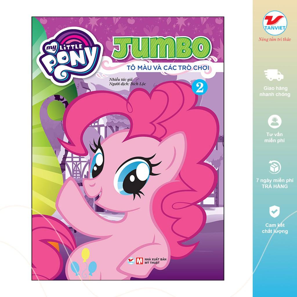 Bộ Sách Tô Màu My Little Pony Jumbo Tô Màu Và Các Trò Chơi - Bản Quyền