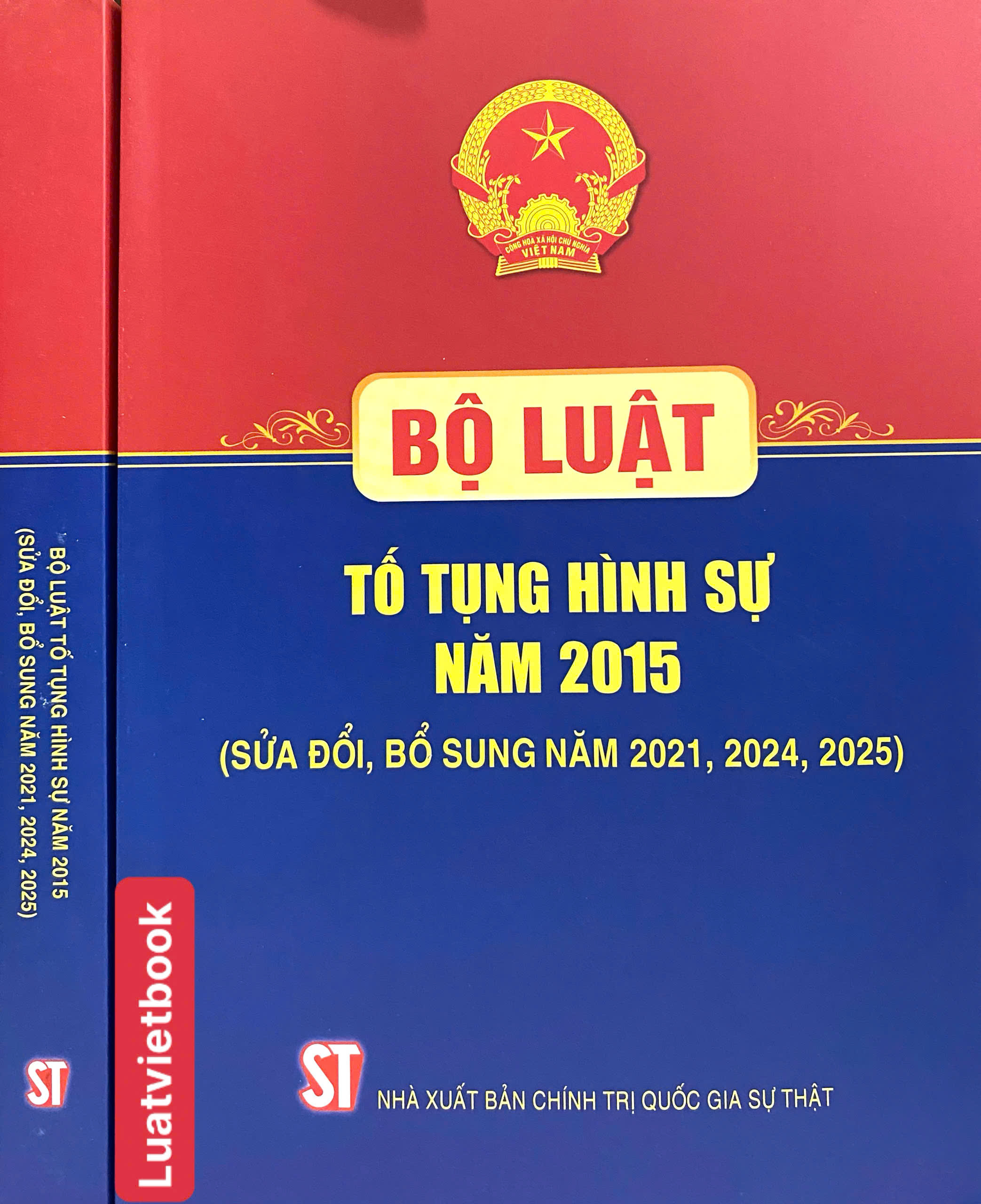 Bộ Luật Tố Tụng Hình Sự Năm 2015 ( Sửa Đổi, Bổ Sung Năm 2021, 2024, 2025 )