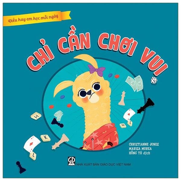 Điều Hay Em Học Mỗi Ngày – Chỉ Cần Chơi Vui