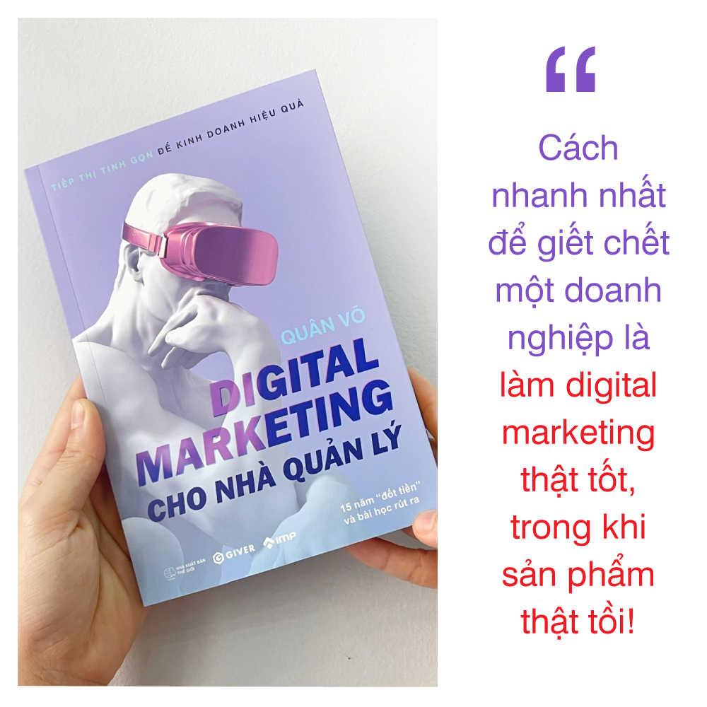 Digital Marketing Cho Nhà Quản Lý - Tiếp Thị Tinh Gọn Để Kinh Doanh Hiệu Quả