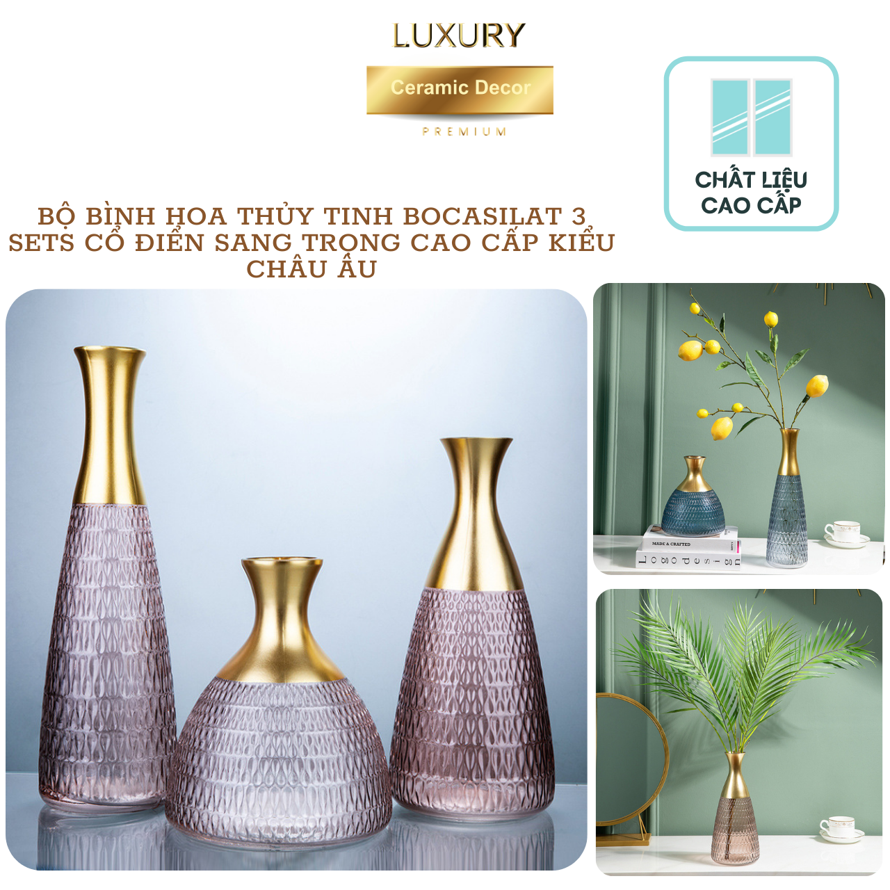 Bộ Bình Hoa Thủy Tinh Bocasilat 3 Sets Cổ Điển Sang Trọng Cao Cấp Kiểu Châu Âu DECOR LUXURY - Hàng Nhập Khẩu