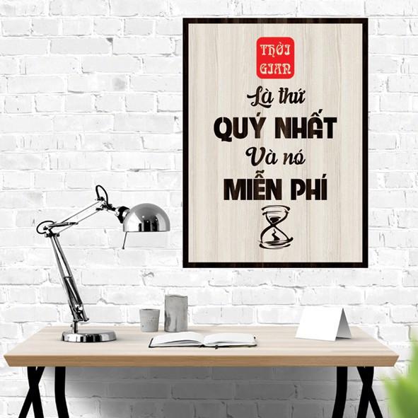 Tranh gỗ DECOR - SLOGAN tạo động lực, Truyền cảm hứng- Thời gian là thứ quý giá nhất và nó miễn phí