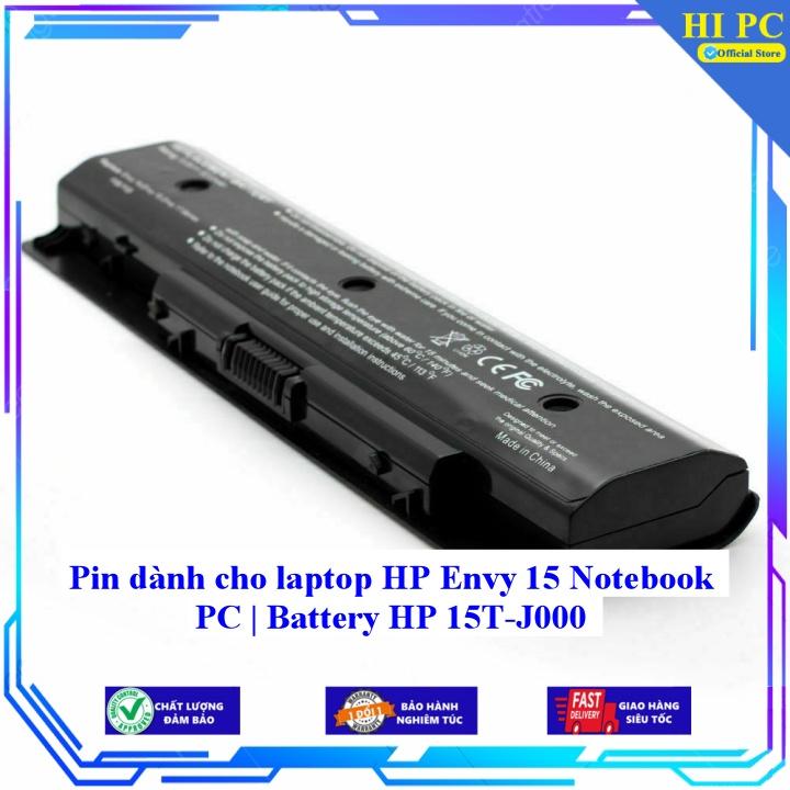 Pin dành cho laptop HP Envy 15 Notebook PC | Battery HP 15T-J000 - Hàng Nhập Khẩu