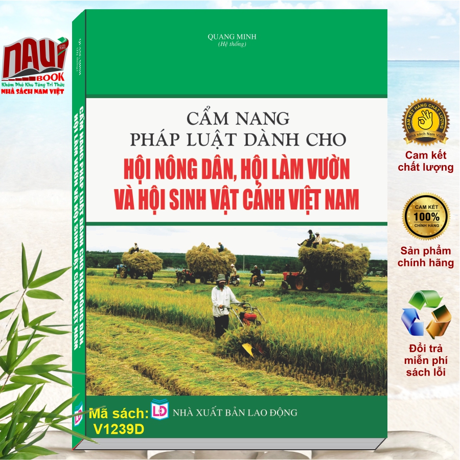 Cẩm Nang Pháp Luật Dành Cho Hội Nông Dân, Hội Làm Vườn, Hội Sinh Vật Cảnh Việt Nam