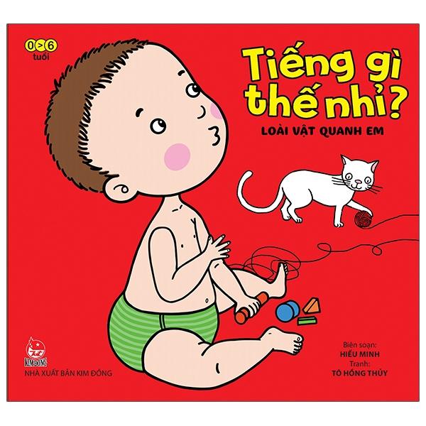 Tiếng Gì Thế Nhỉ? - Loài Vật Quanh Em