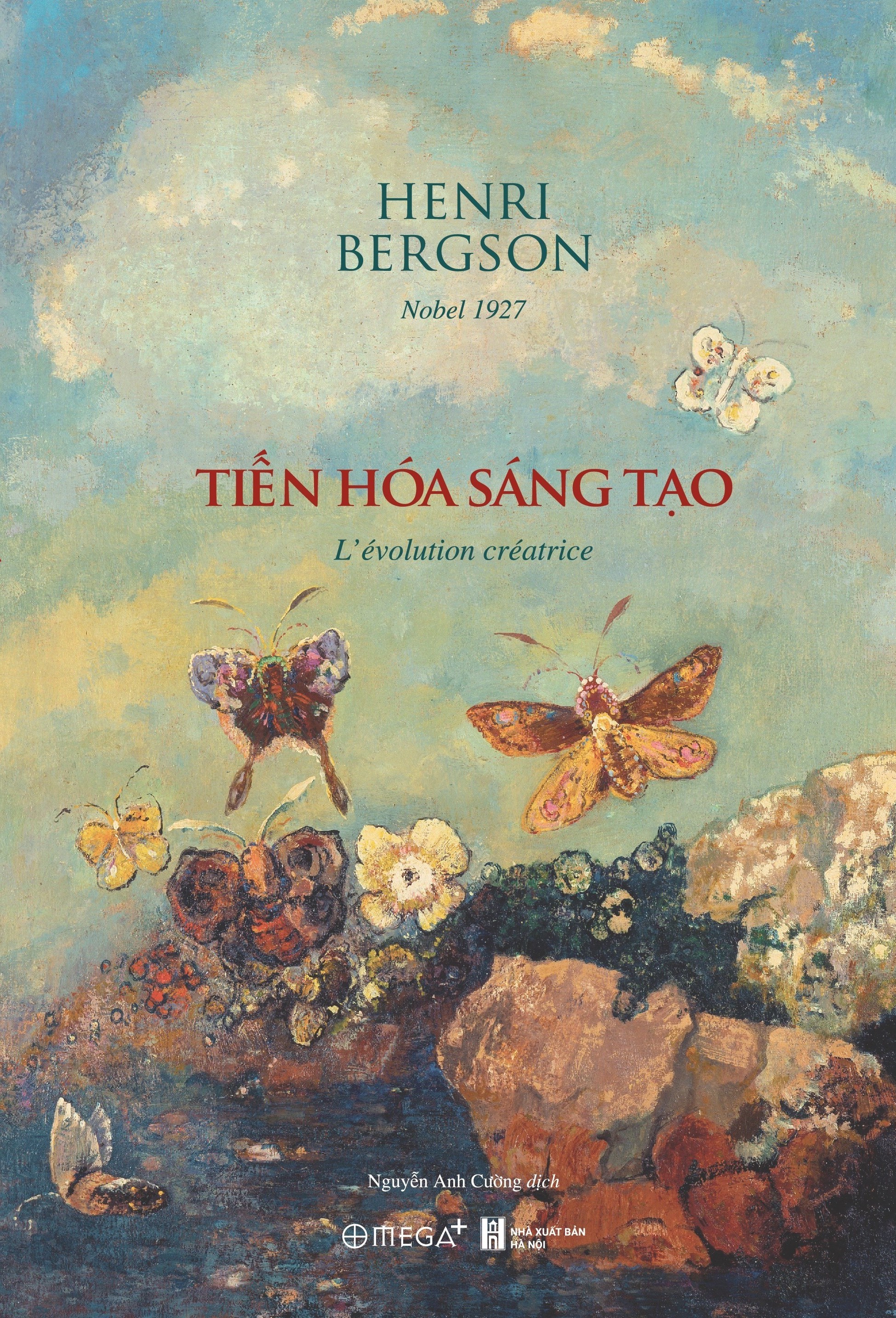 (Combo 2 cuốn Henri Bergson ) TIẾN HÓA SÁNG TẠO; THỜI ĐỘ VÀ ĐỒNG THỜI - Henri Bergson - Nguyễn Anh Cường, Đinh Trần Phương dịch - Omega Plus