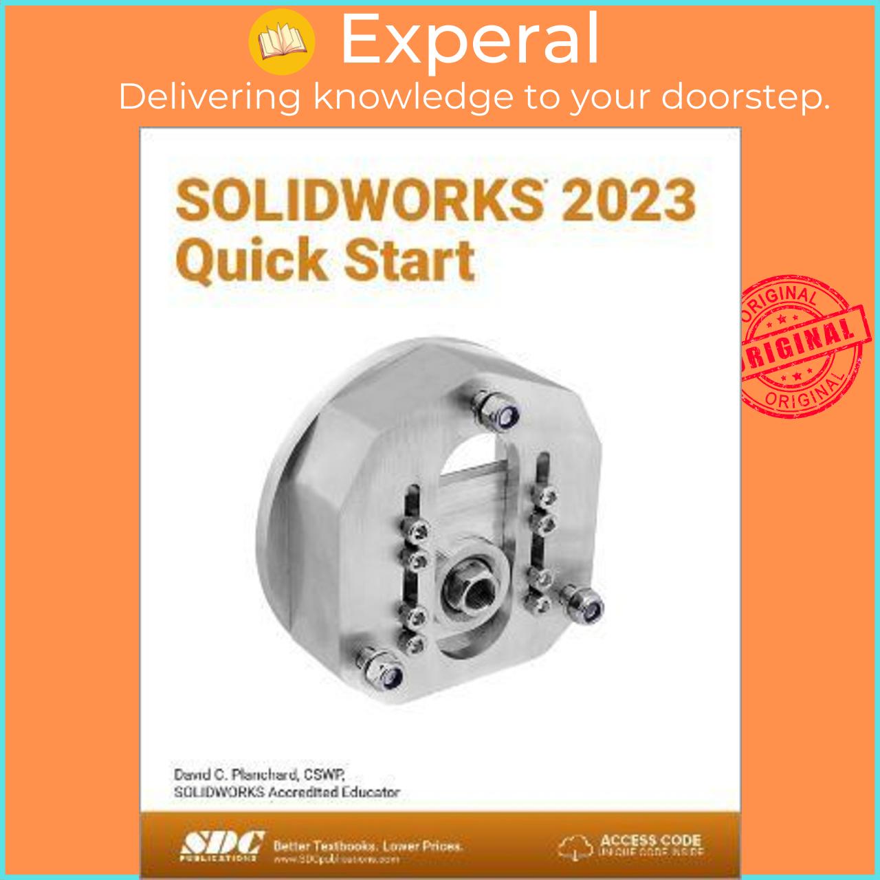 Sách - SOLIDWORKS 2023 Quick Start by David C. Planchard