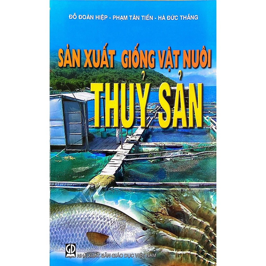 Sản Xuất Giống Vật Nuôi Thủy Sản