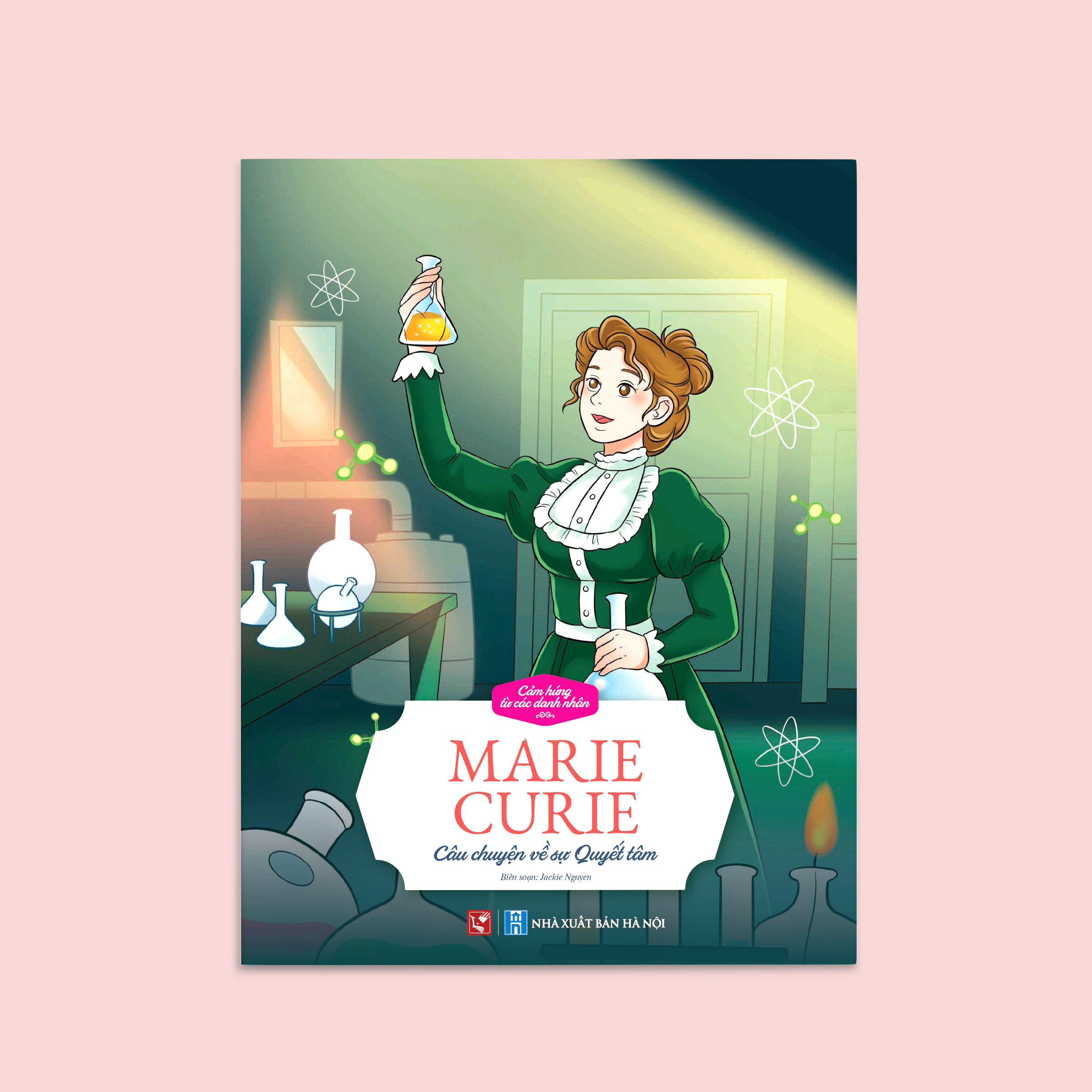 Cảm hứng Danh nhân Thế giới (Edison, Marie Curie, Galileo, Washington, Hawking)