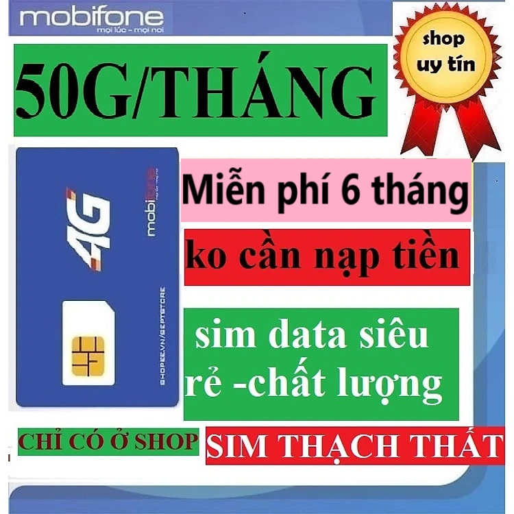 [Free 6 tháng] Sim 4G Mobifone 6G50 có ngay 50G/tháng sử dụng 6 tháng ko cần nạp thêm tiền - Hàng chính hãng