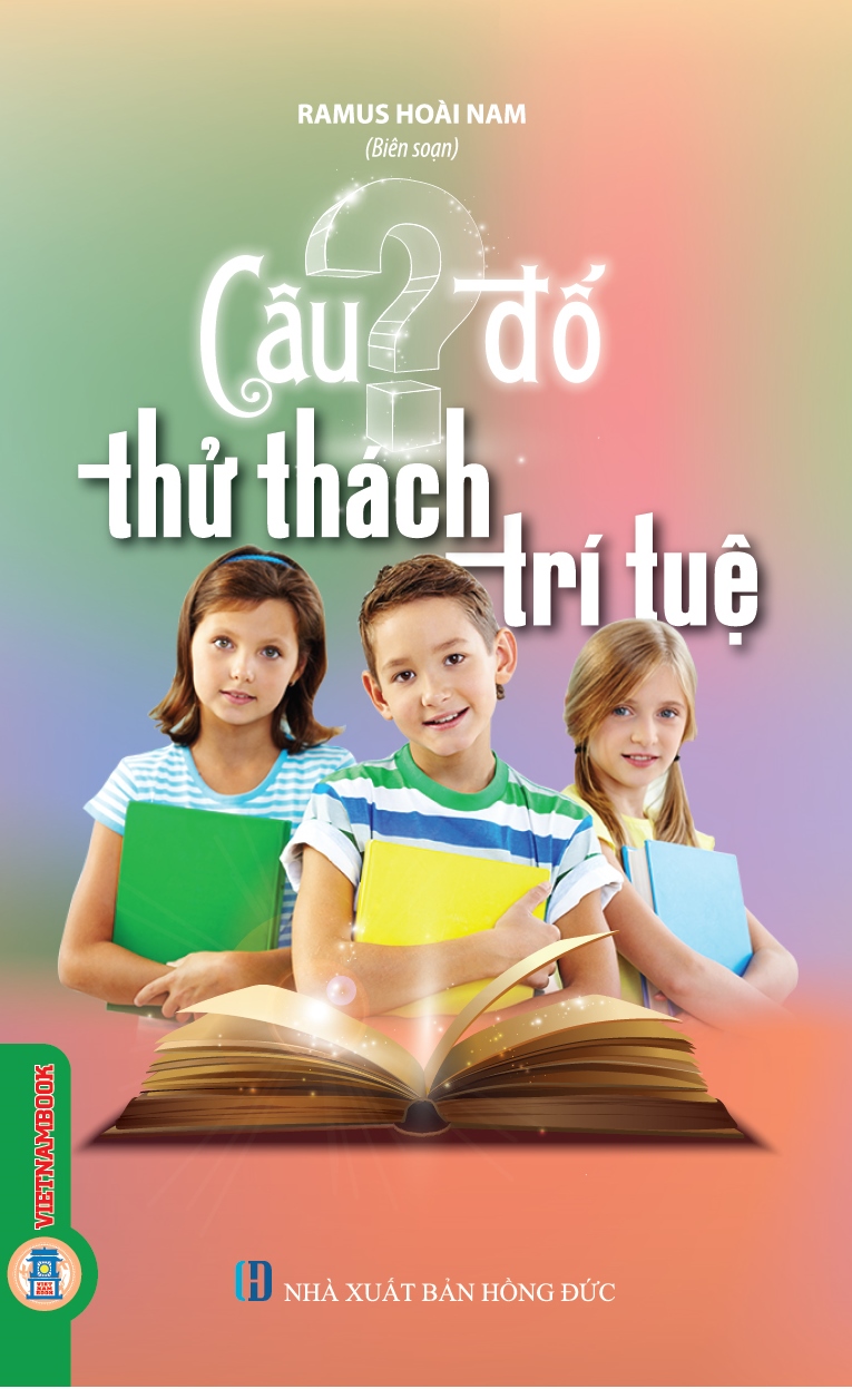 Câu Đố Thử Thách Trí Tuệ (Tái bản 2025)