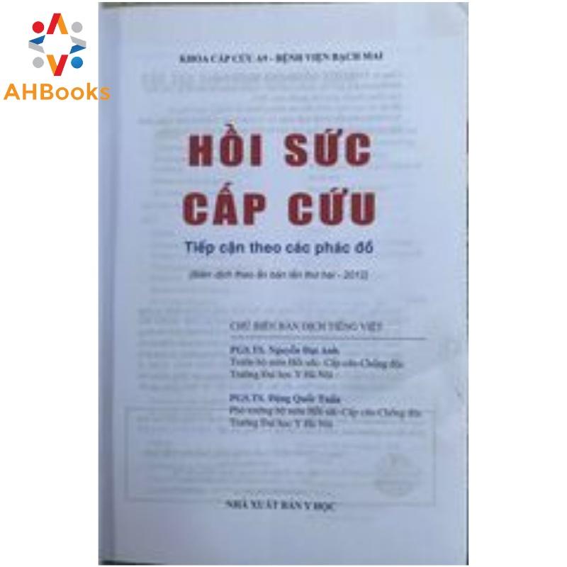 Sách - Hồi sức cấp cứu Tiếp cận theo Phác đồ