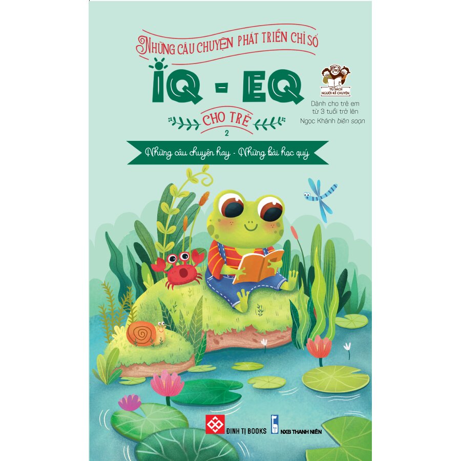 Những Câu Chuyện Phát Triển Chỉ Số IQ-EQ Cho Trẻ