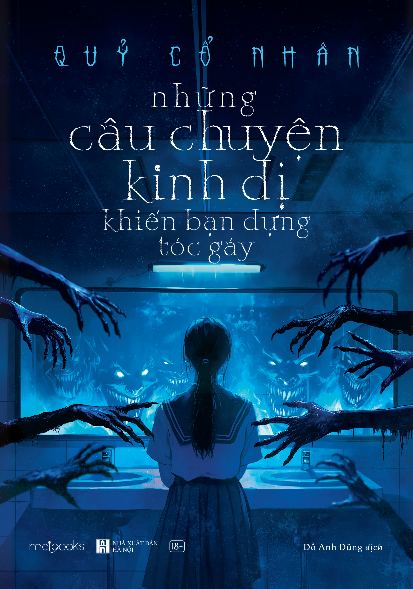 Sách - Những Câu Chuyện Kinh Dị Khiến Bạn Dựng Tóc Gáy