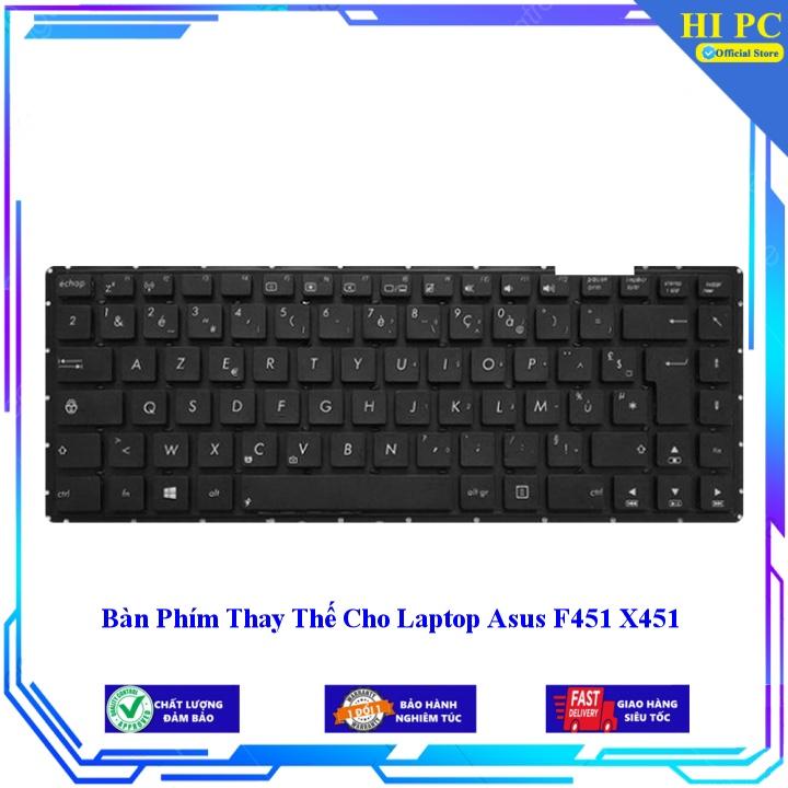 Bàn Phím Thay Thế Cho Laptop Asus F451 X451 - Hàng Nhập Khẩu