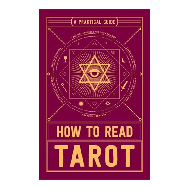 How To Read Tarot: A Practical Guide