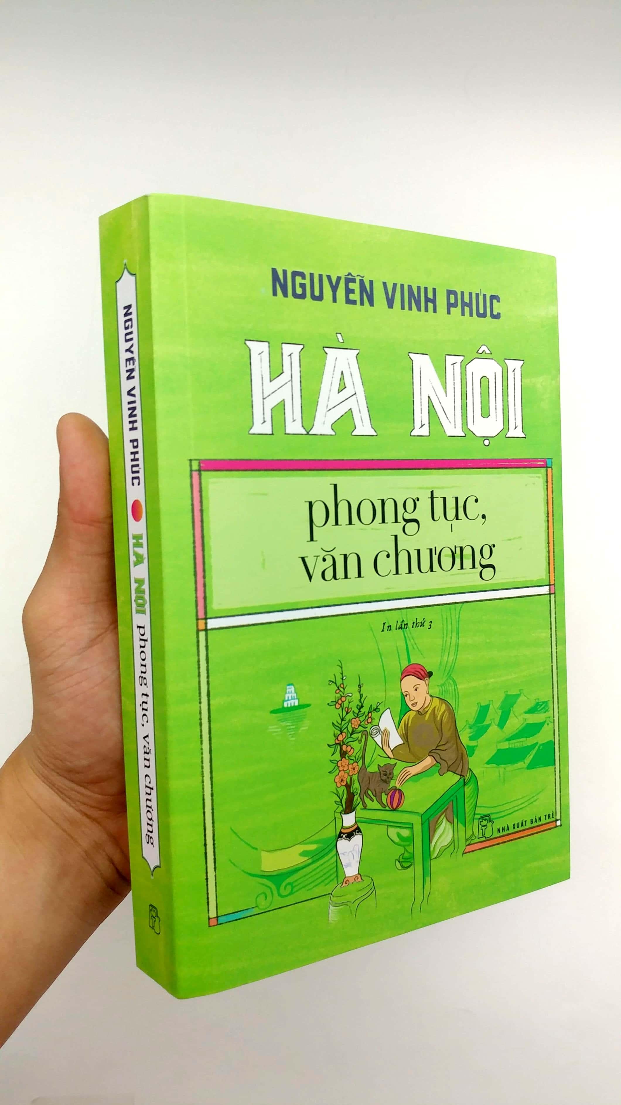 Hà Nội - Phong Tục, Văn Chương (Tái Bản Lần Thứ 3 - 2020)