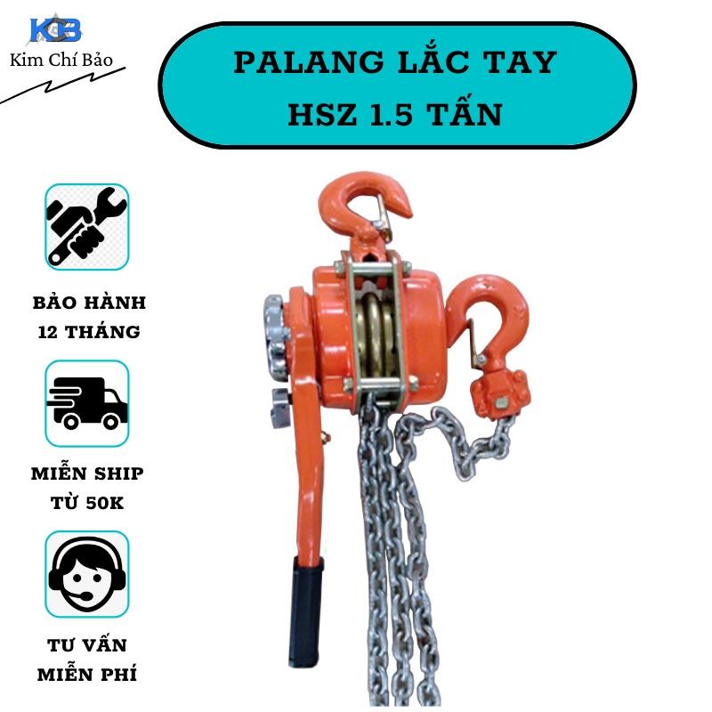 Pa Lăng Xích Lắc Tay HSZ 1.5T x 1.5M