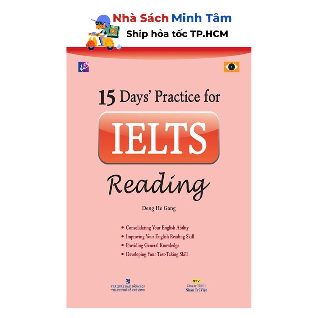 Sách - 15 Days' Practice For Ielts Reading (Tái Bản 2019) - Nhân Trí Việt