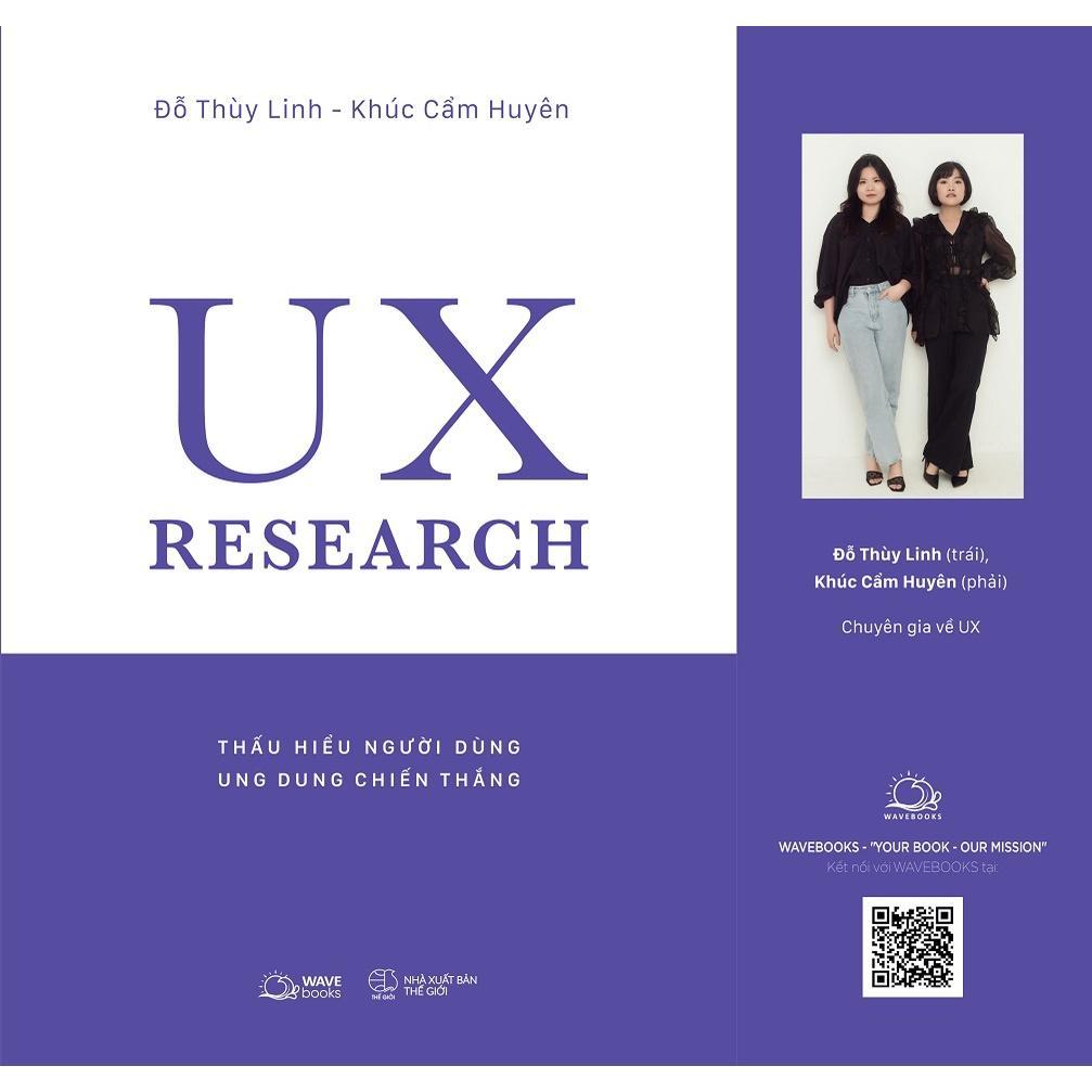 Sách  UX RESEARCH  Thấu Hiểu Người Dùng, Ung Dung Chiến Thắng - Bản Quyền