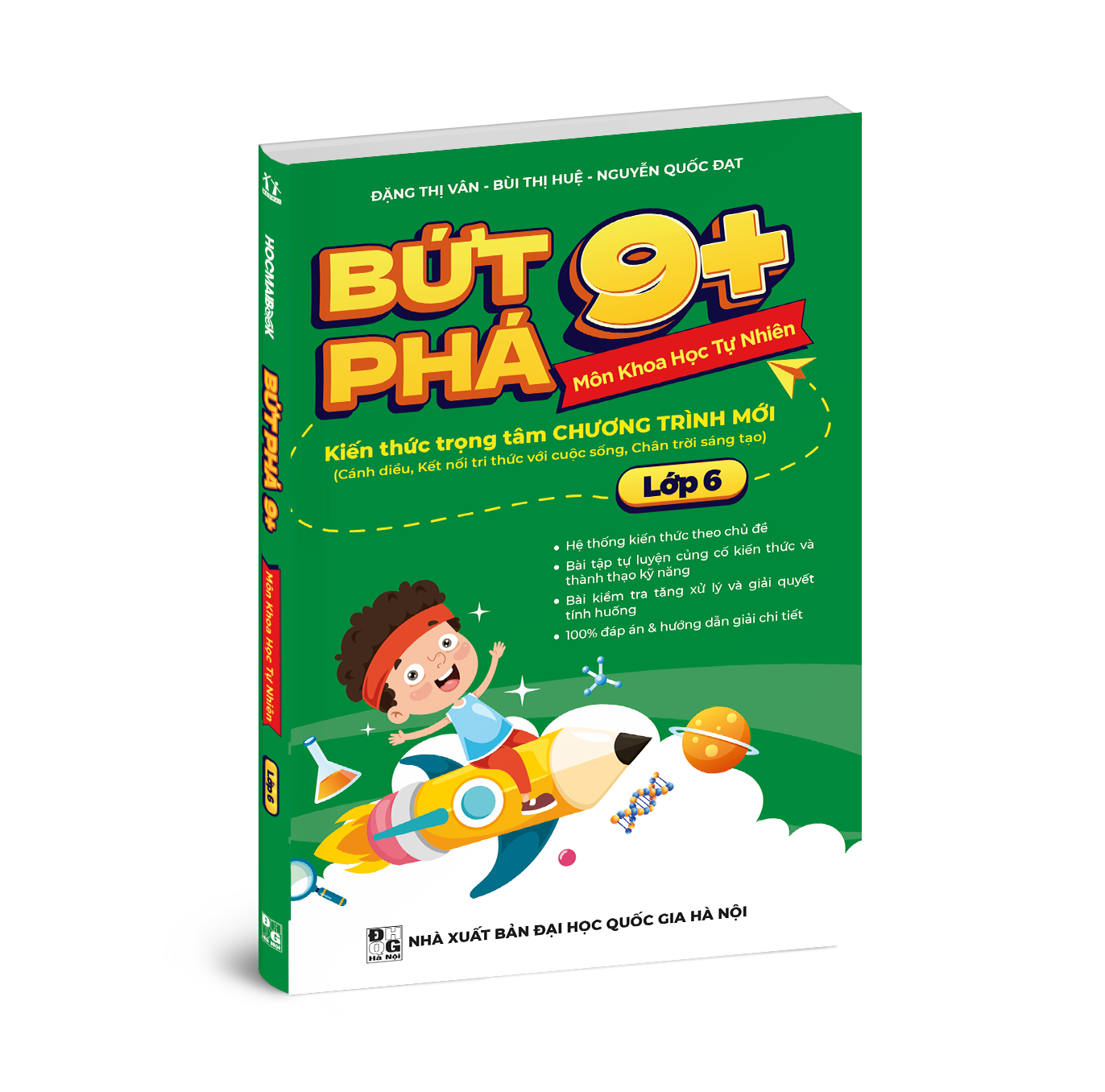 Bứt Phá 9+ Lớp 6 Môn Khoa Học Tự Nhiên (Theo chương trình cải cách mới)