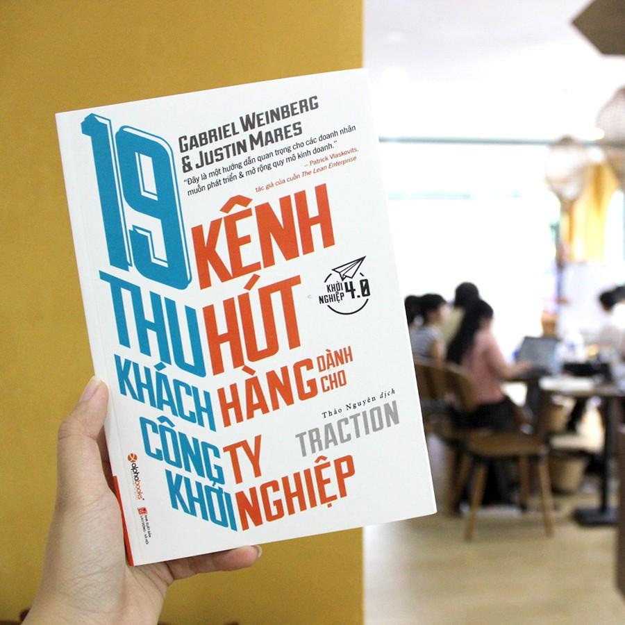 19 Kênh Thu Hút Khách Hàng Dành Cho Công Ty Khởi Nghiệp - Bản Quyền