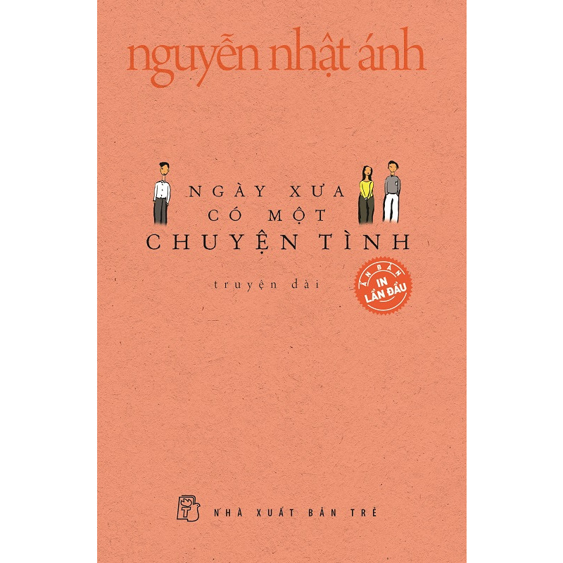 Sách Ngày Xưa Có Một Chuyện Tình (Phiên Bản Bìa Mềm - Khổ nhỏ)