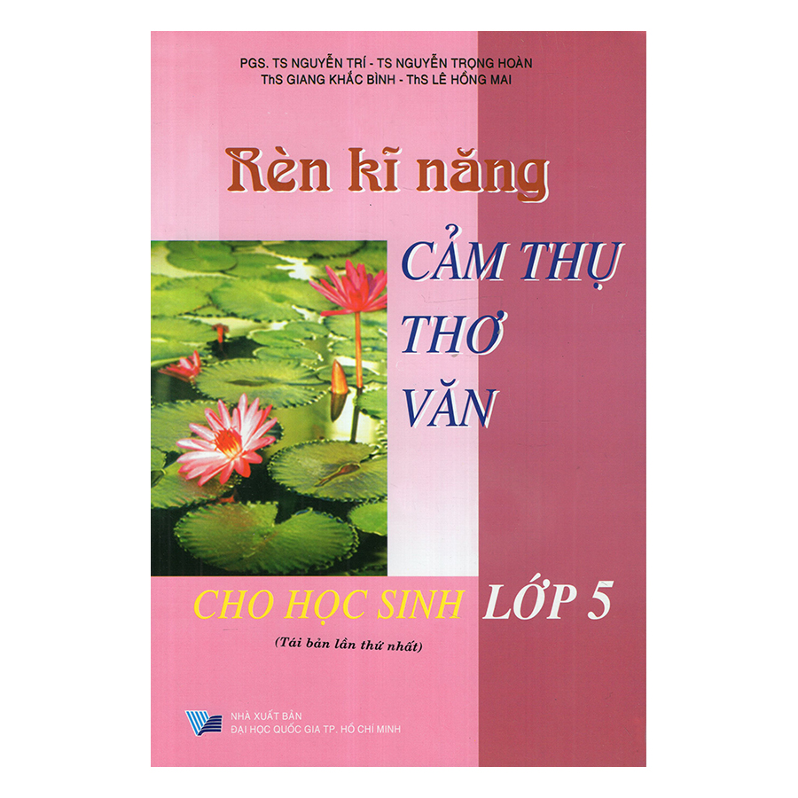 Rèn Kĩ Năng Cảm Thụ Thơ Văn Cho Học Sinh Lớp 5