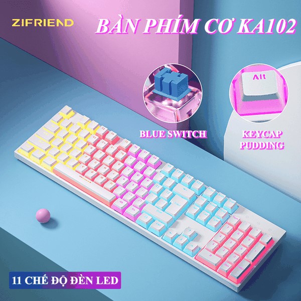 Bàn phím cơ ZIFRIEND KA802T sử dụng Blue Switch thiết kế mini nhỏ gọn chỉ 87 phím với led cực đẹp-NTH