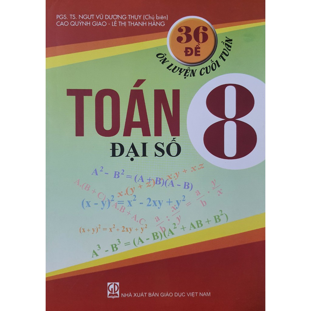 36 đề ôn luyện cuối tuần Toán 8 - Đại số