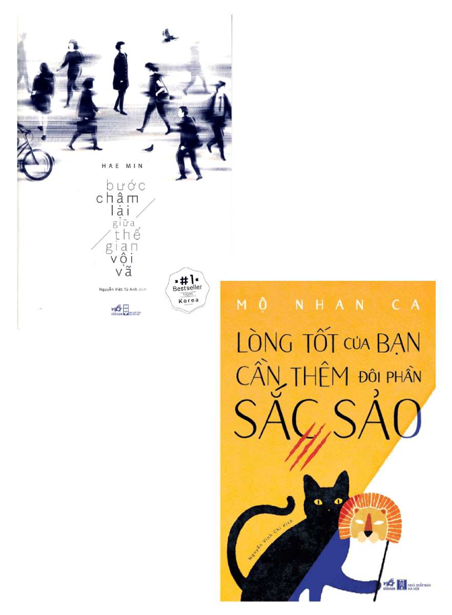 Combo Bước Chậm Lại Giữa Thế Gian Vội Vã + Lòng Tốt Của Bạn Cần Thêm Đôi Phần Sắc Sảo (Bộ 2 Cuốn)