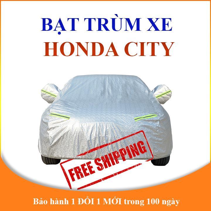 Bạt che phủ xe ô tô Honda City chống nắng mưa, bạt trùm xe ô tô vải dù 3 lớp chống nóng không thấm nước