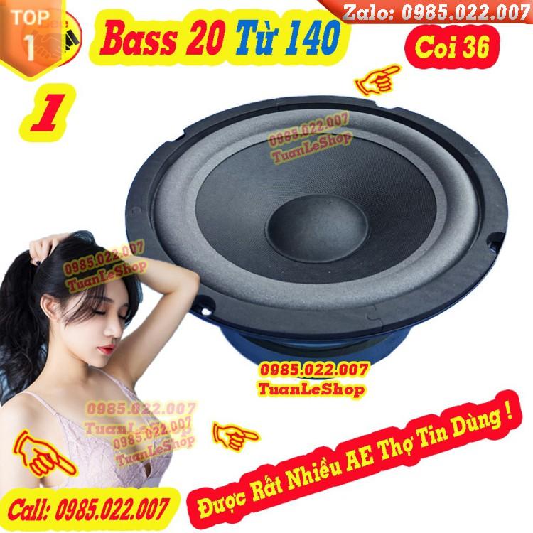 LOA BASS 20 TỪ 140 - LOA BASS RỜI – Giá 1 LOA