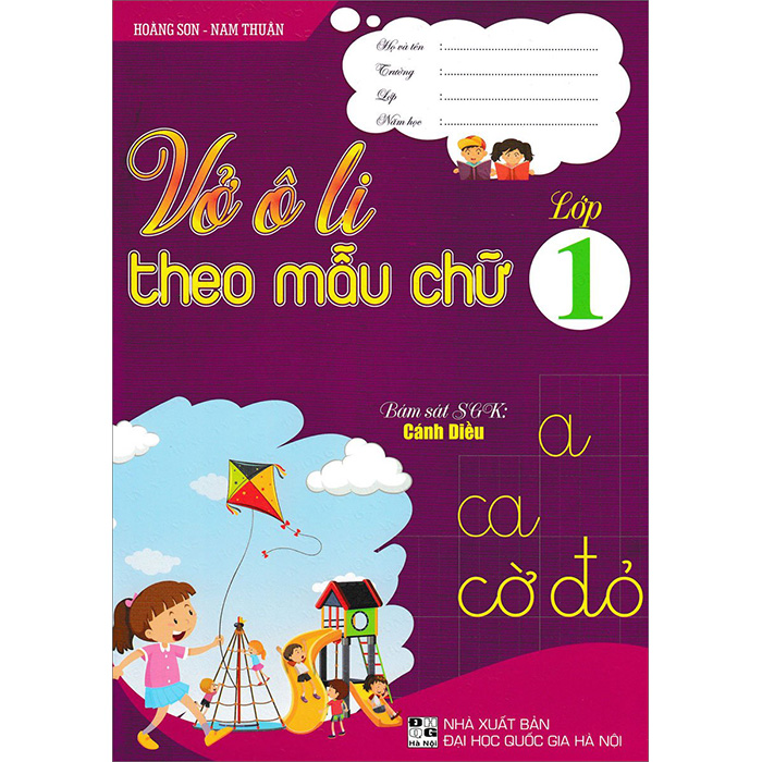 Vở Ô Li Theo Mẫu Chữ Lớp 1 (Bám Sát SGK Cánh Diều)