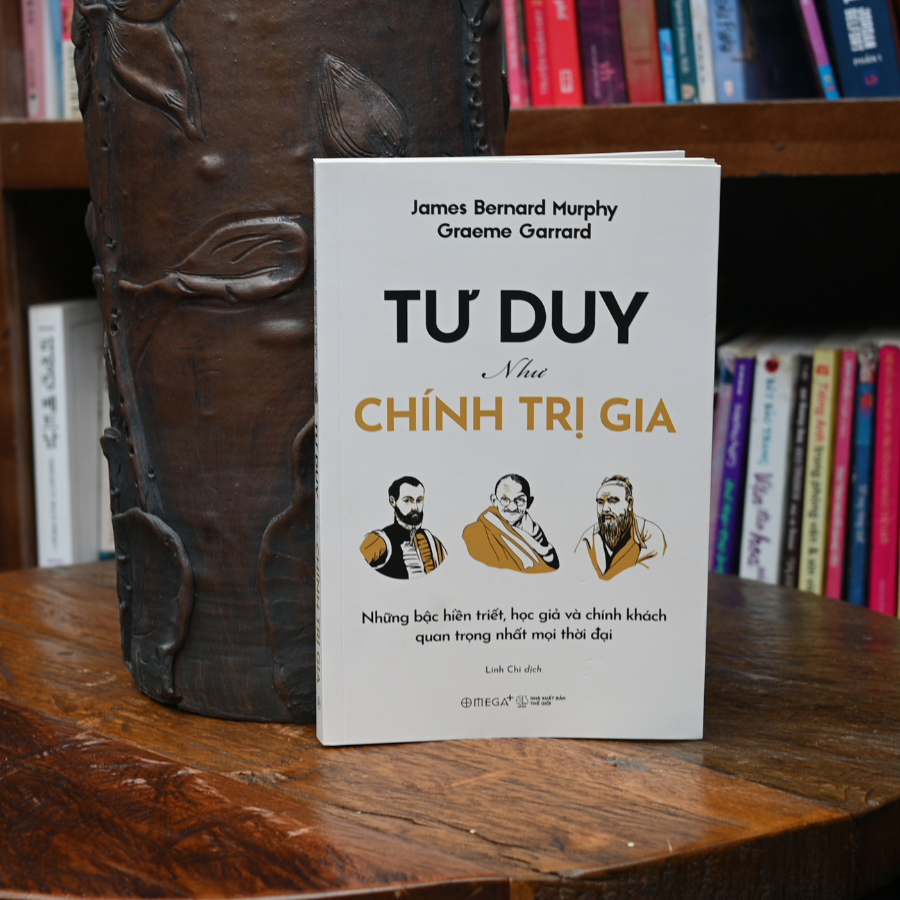 Sách - Tư Duy Như Chính Trị Gia