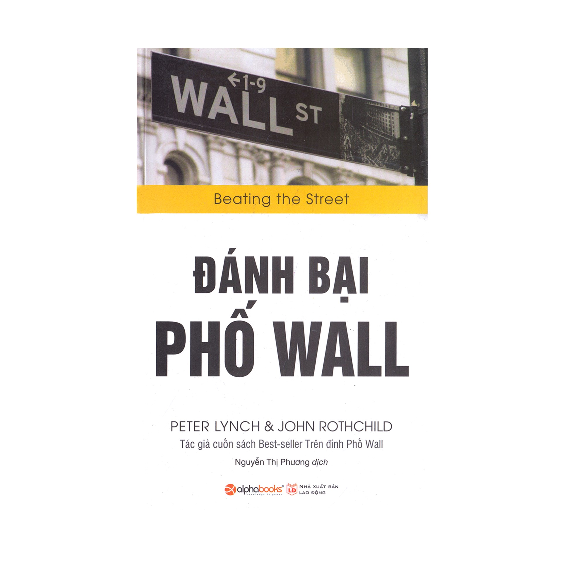 Combo Sách : Đánh Bại Phố Wall + Những Bài Học Đầu Tư Từ Warren Buffett