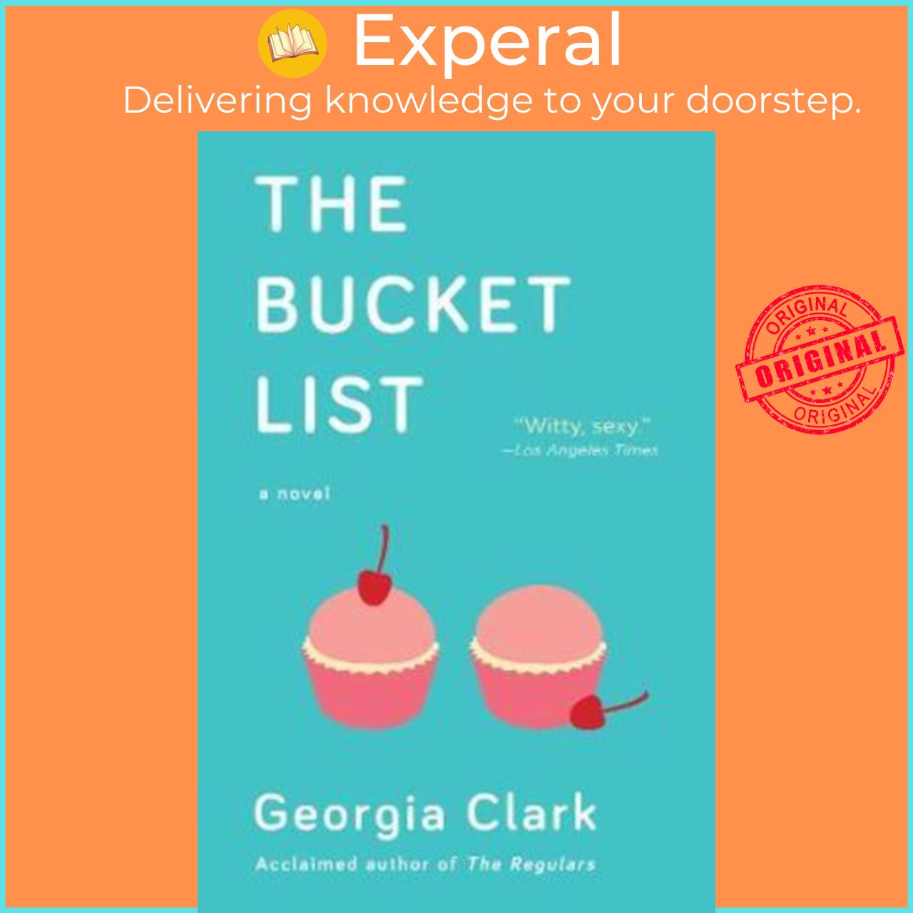 Sách - The Bucket List : A Novel by Georgia Clark (US edition, paperback)