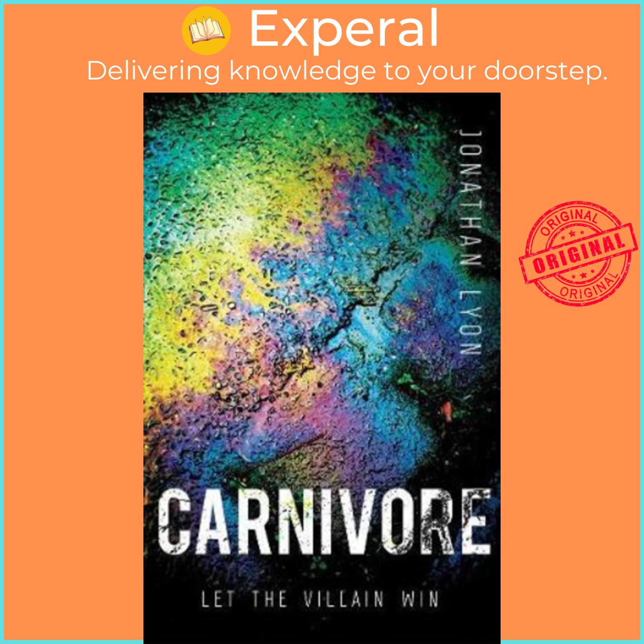 Sách - Carnivore: The most controversial debut literary thriller of 2017 by Jonathan Lyon
