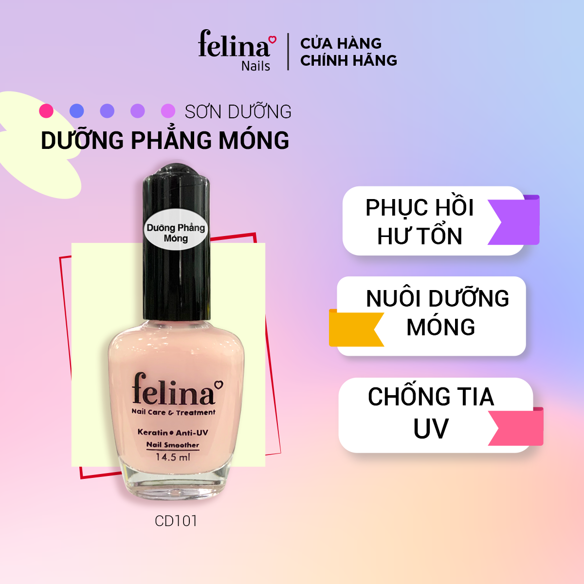 Sơn dưỡng phẳng móng Felina_CD101