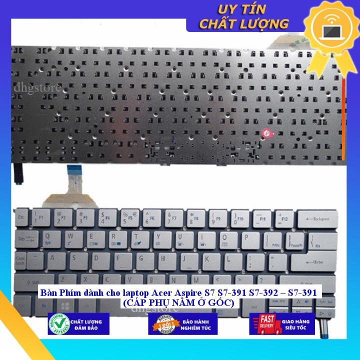 Bàn Phím dùng cho laptop Acer Aspire S7 S7-391 S7-392 S7-391  - Hàng Nhập Khẩu New Seal