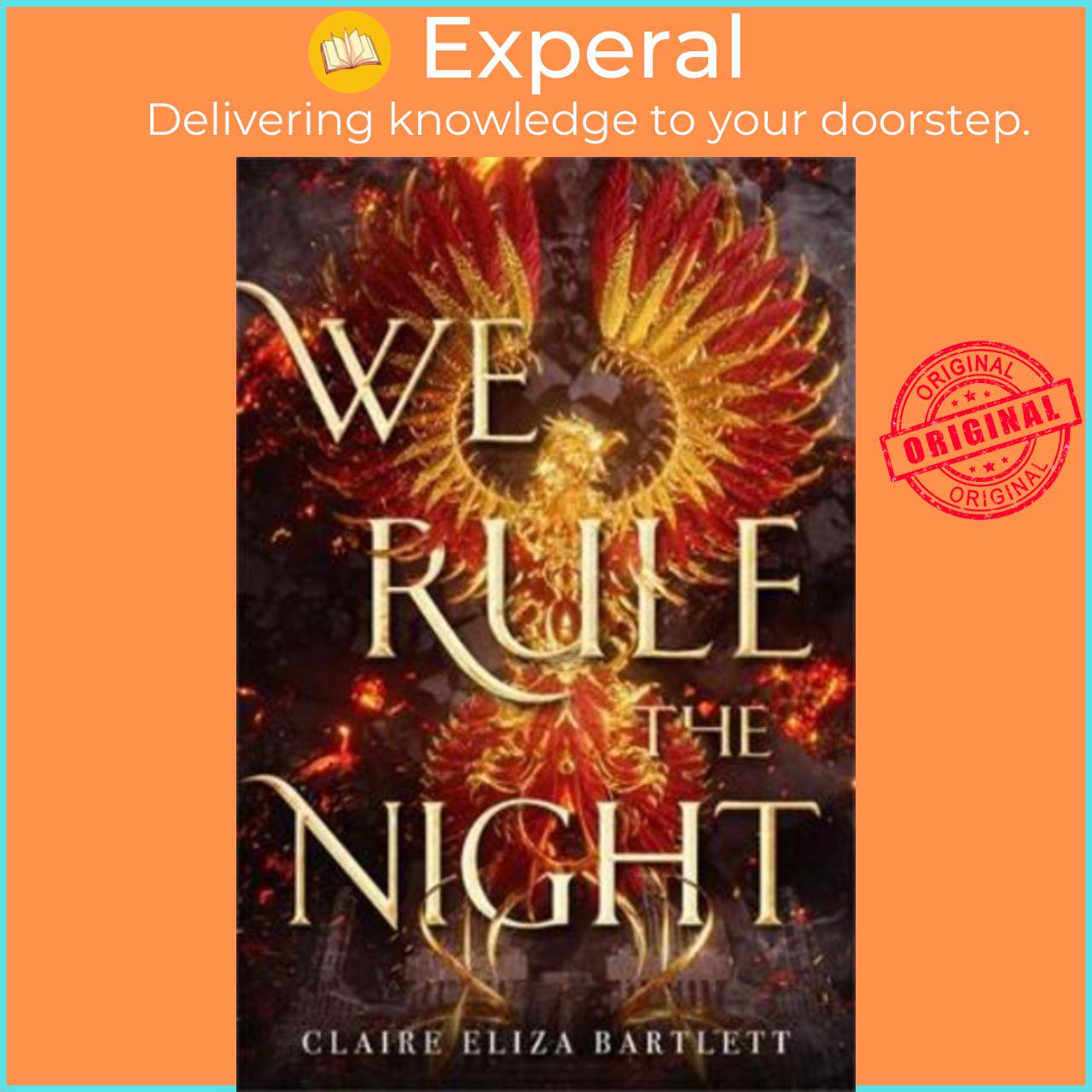 Sách - We Rule the Night by Claire Eliza Bartlett