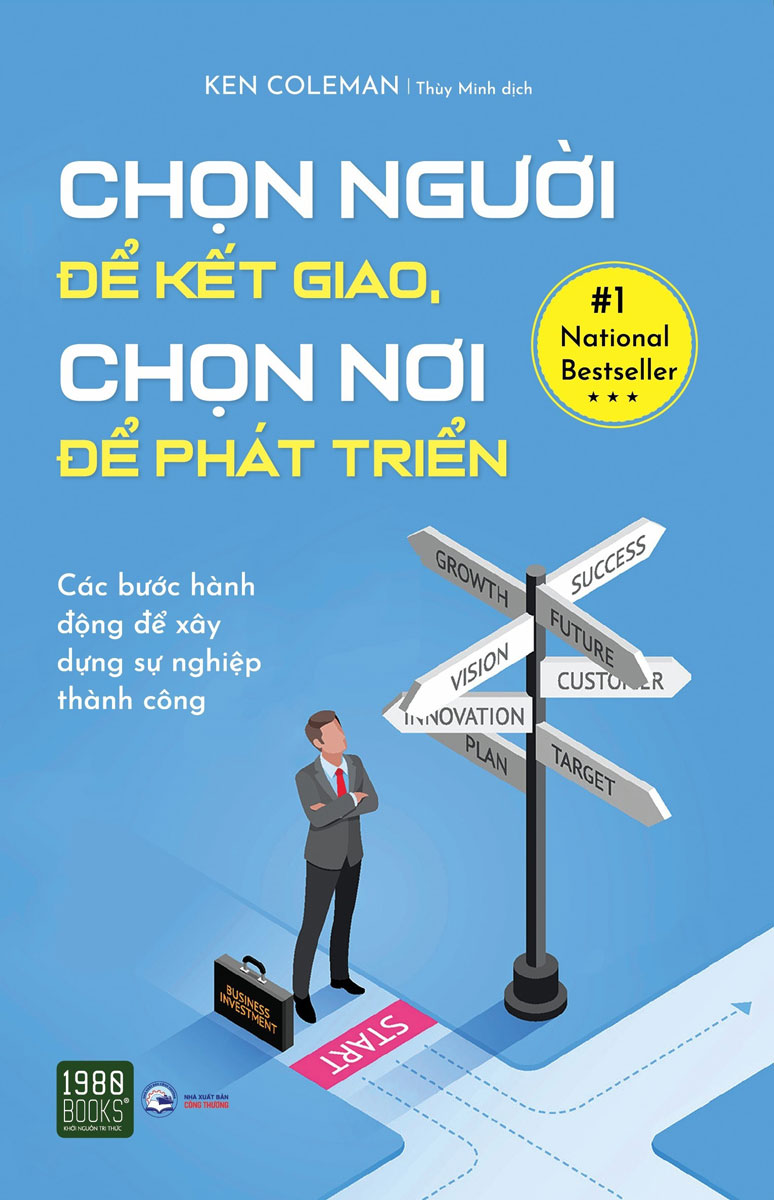 Chọn Người Để Kết Giao, Chọn Nơi Để Phát Triển