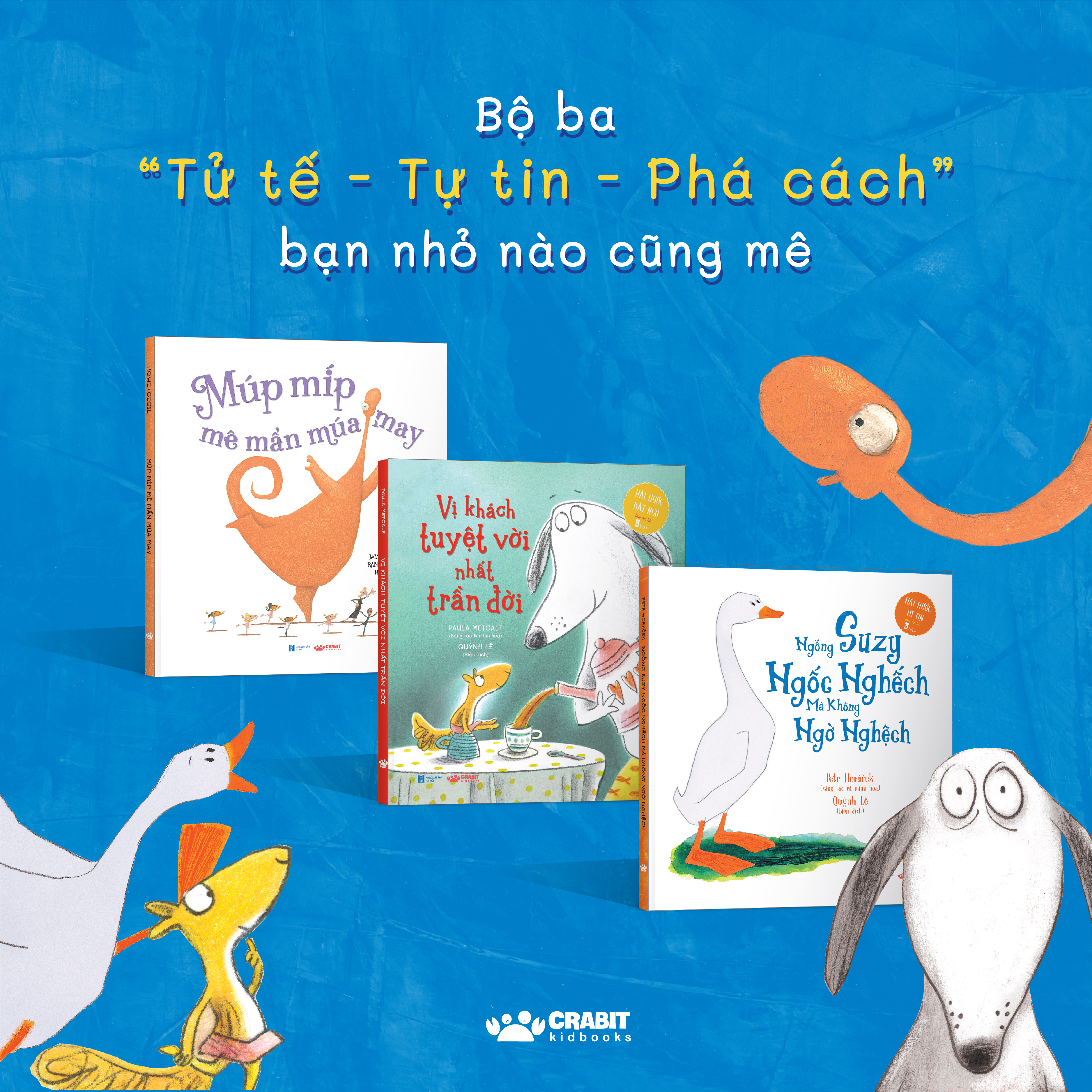 Sách khơi dậy sự tử tế của trẻ - Vị Khách Tuyệt Vời Nhất Trần Đời  (Sách tranh cho trẻ 5 tuổi ++)