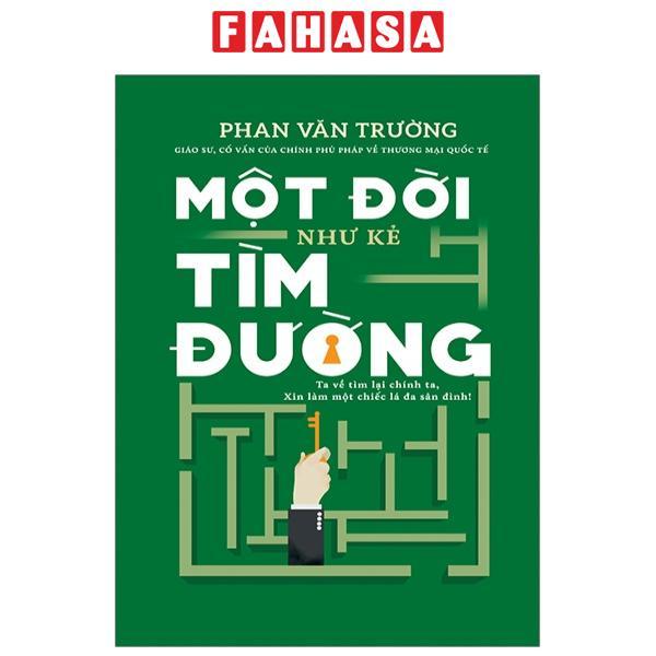 Một Đời Như Kẻ Tìm Đường