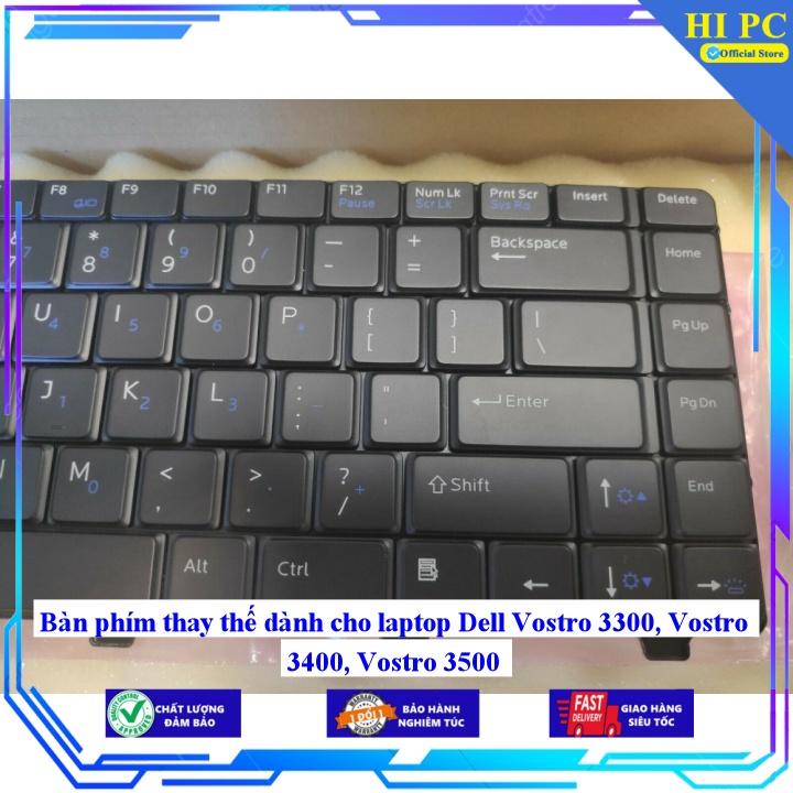 Bàn phím thay thế dành cho laptop Dell Vostro 3300 Vostro 3400 Vostro 3500 - Hàng Nhập Khẩu mới 100%