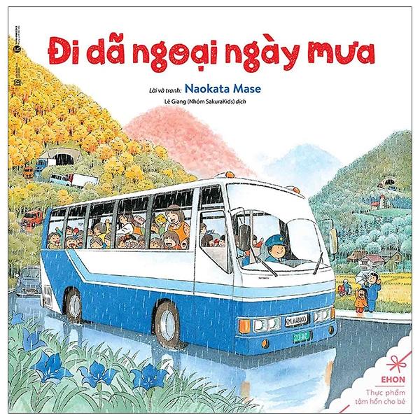 Ehon - Đi Đã Ngoại Ngày Mưa Tái Bản 2020