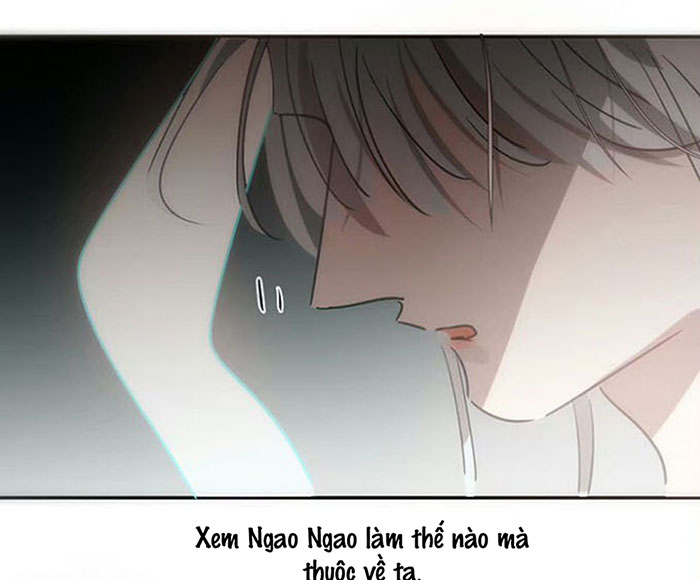 Bắt Lấy Ngao Ngao chapter 241 - Trang 33