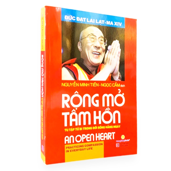 Rộng Mở Tâm Hồn – Tu Tập Từ Bi Trong Đời Sống Hằng Ngày  Tái Bản 2021